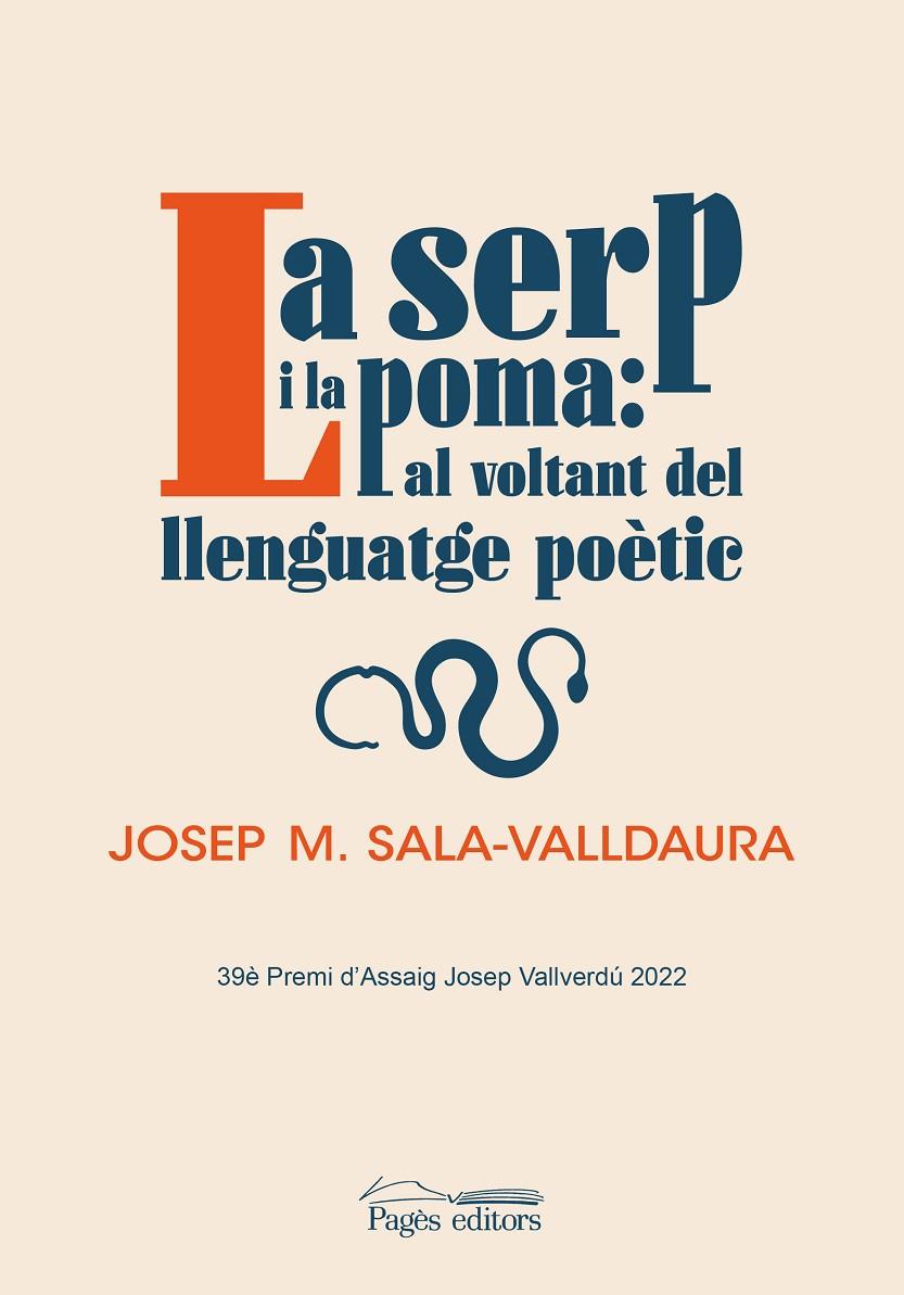 La serp i la poma : al voltant del llenguatge poètic | 9788413034935 | Josep Maria Sala-Valldaura