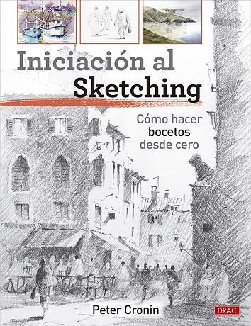 Iniciación al sketching | 9788498747294 | Peter Cronin