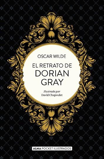 El retrato de Dorian Gray | 9788418008573 | Oscar Wilde ; David Chapoulet