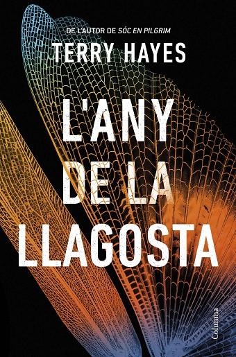 L'any de la llagosta | 9788466432153 | Terry Hayes