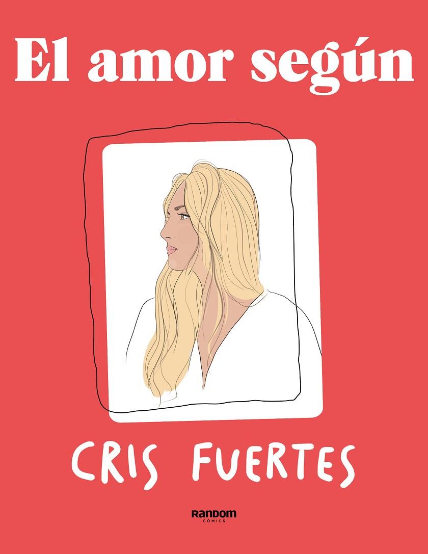 El amor según Cris Fuertes | 9788418040597 | Cris Fuertes