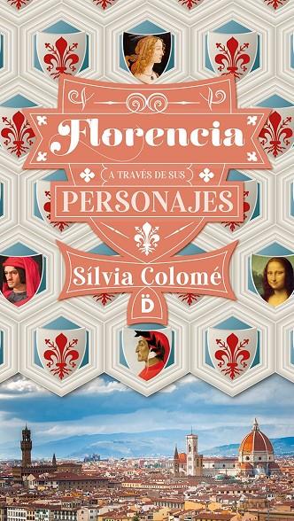 Florencia a través de sus personajes | 9788418011061 | Sílvia Colomé