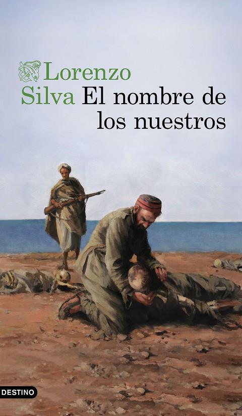 El nombre de los nuestros | 9788423358762 | Lorenzo Silva 