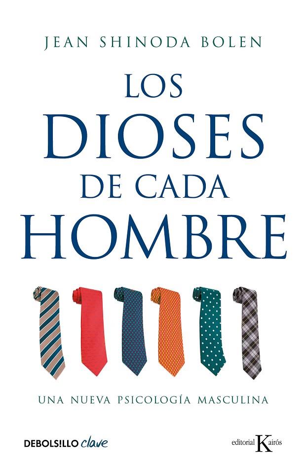 Los dioses de cada hombre | 9788499088754 | Jean Shinoda Bolen