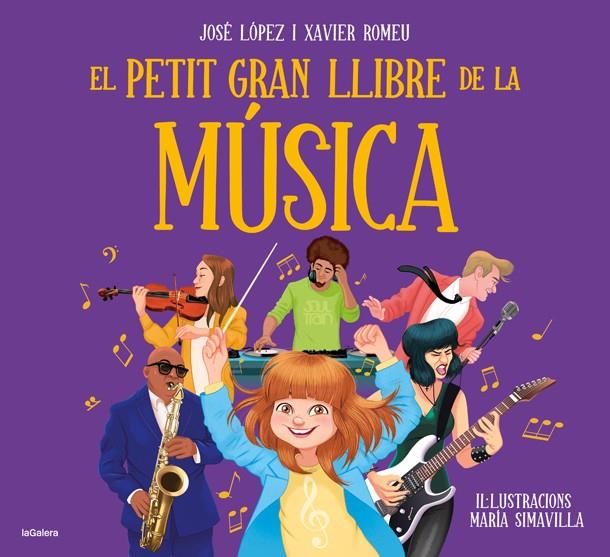 El petit gran llibre de la música | 9788424668488 | Jose López ; Xavier Romeu 