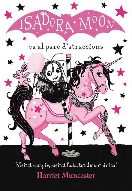 Isadora Moon va al parc d'atraccions | 9788420487755 | Harriet Muncaster