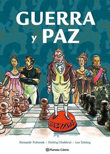 Guerra y paz | 9788411612708 | Lev Tolstói ; Alexandr Poltorak ;  Dmitry Chukhrai