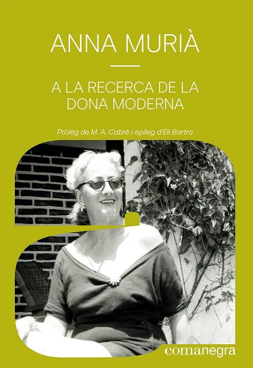 A la recerca de la dona moderna | 9788418857836 | Anna Murià