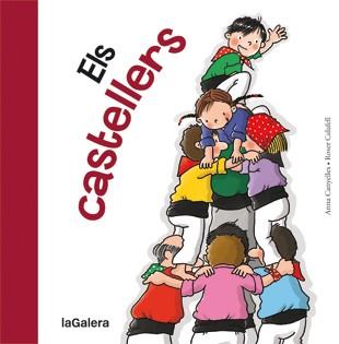 Els castellers | 9788424642358 | Anna Canyelles ; Roser Calafell