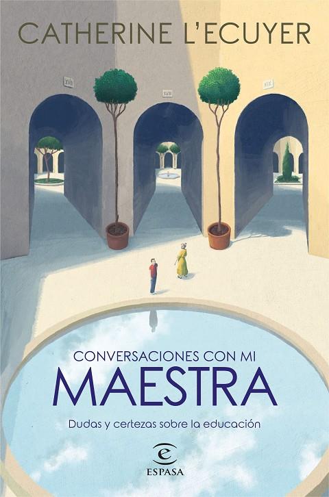 Conversaciones con mi maestra | 9788467063332 | Catherine L'Ecuyer