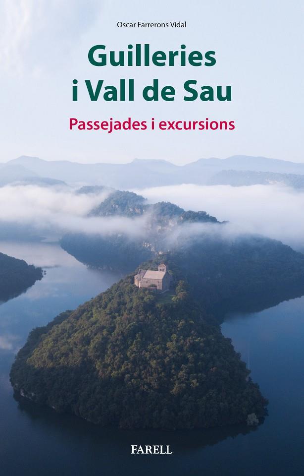 Guilleries i Vall de Sau : passejades i excursions | 9788417116422 | Oscar Farrerons Vidal