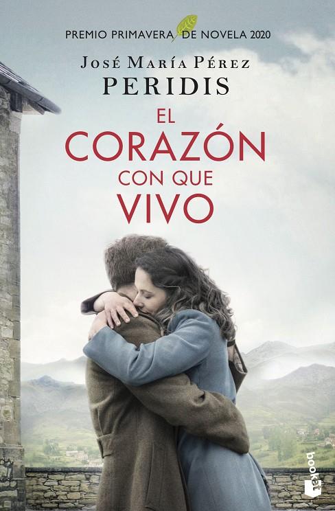 El corazón con que vivo | 9788467062977 | Peridis (José María Pérez)