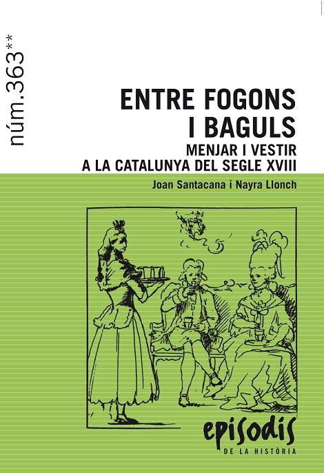 Entre fogons i baguls | 9788423208418 | Joan Santacana ; Nayra Llonch