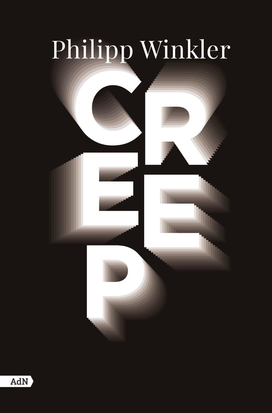 Creep | 9788411481564 | Philipp Winkler