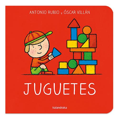 Juguetes | 9788413430867 | Antonio Rubio ; Óscar Villán