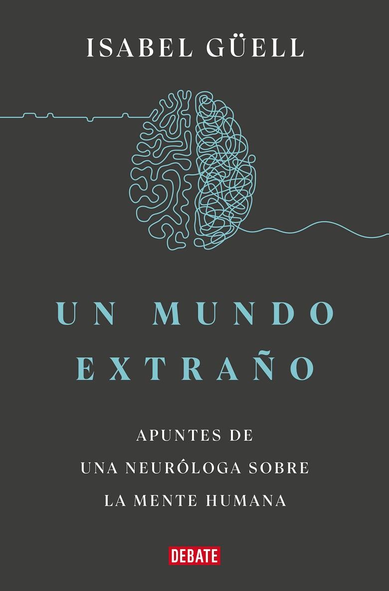 Un mundo extraño | 9788418967900 | Isabel Güell