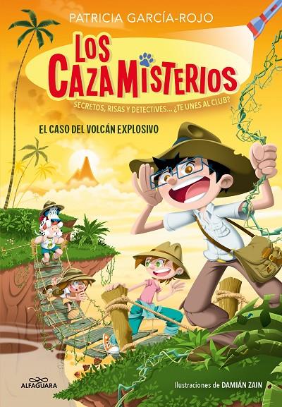 El caso del volcán explosivo (Los Cazamisterios; 6) | 9788419688156 | Patricia García-Rojo ; Damián Zain