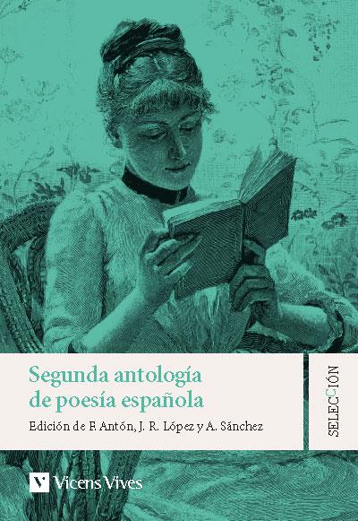 Segunda antología de la poesía española | 9788468280486