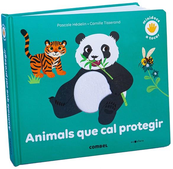 Animals que cal protegir | 9788491018711 | Pascale Hédelin ; Camille Tisserand