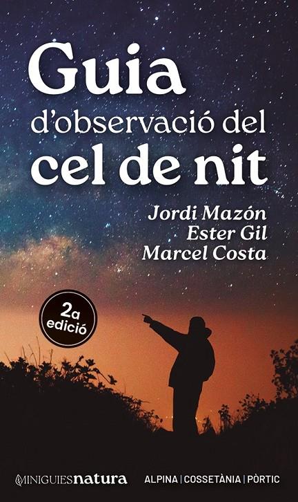 Guia d'observació del cel de nit | 9788413563732 | Jordi Mazón ; Ester Gil ; Marcel Costa