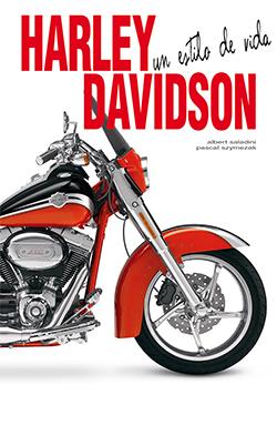 Harley-Davidson : un estilo de vida | 9788418350221 | Albert Saladini ; Pascal Szymezak