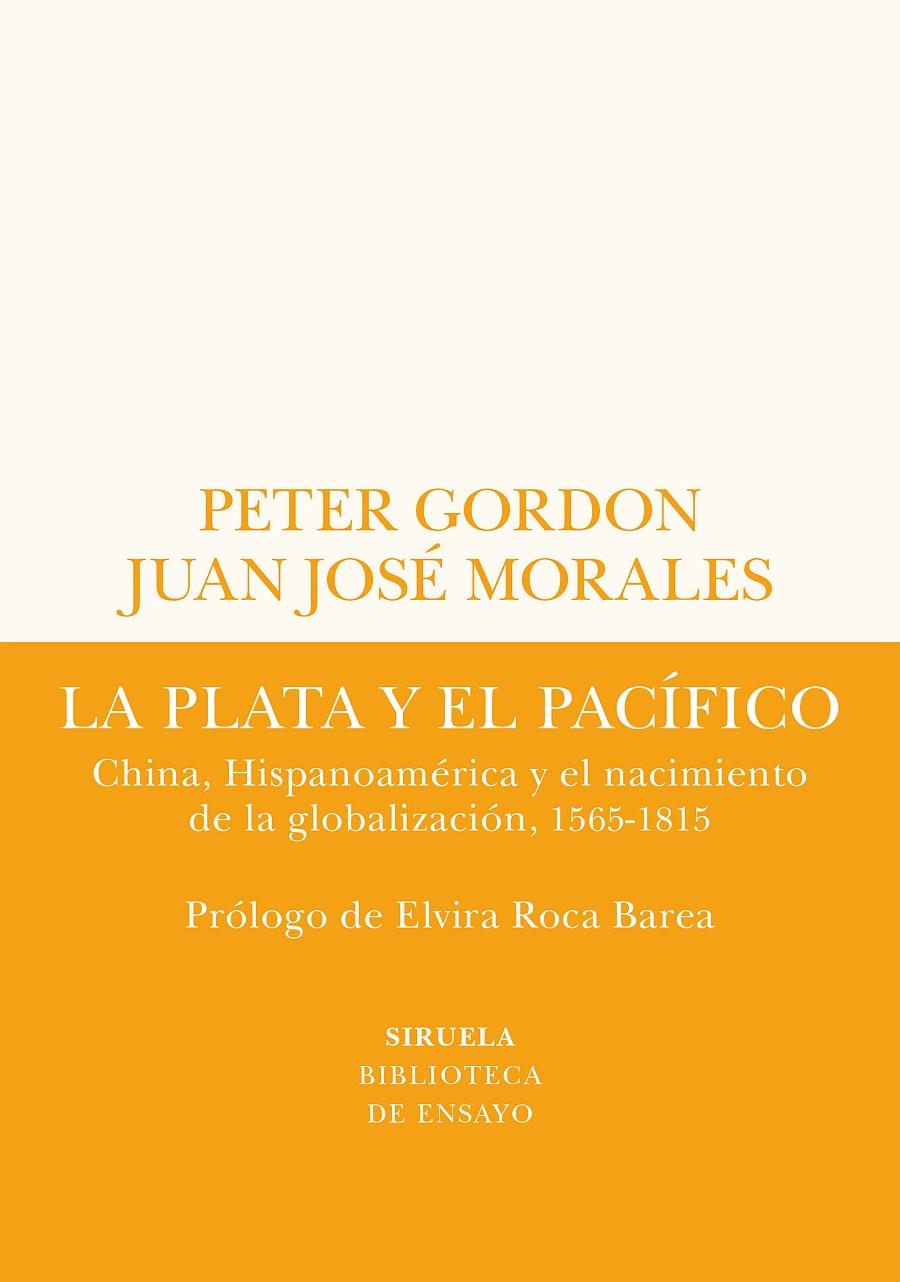 La plata y el Pacífico | 9788419207432 | Peter Gordon ; Juan José Morales