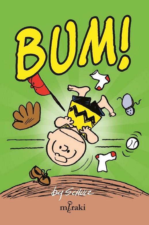 Bum! | 9788412744514 | Charles Schulz