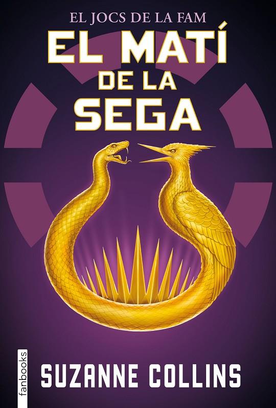 El matí de la Sega (Els jocs de la fam; 5) | 9788410028425 | Suzanne Collins