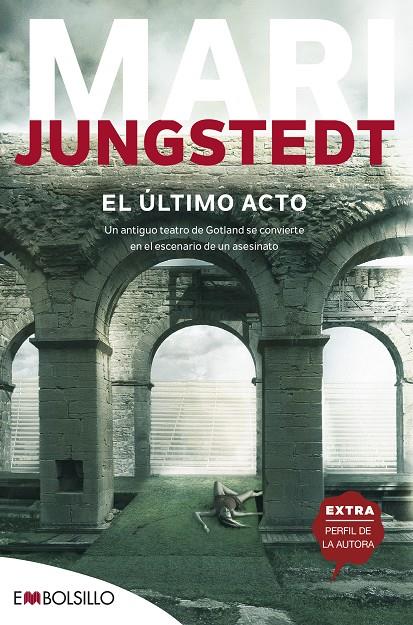 El último acto | 9788416087716 | Mari Jungstedt