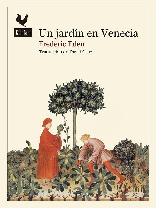 Un jardín en Venecia | 9788419168580 | Frederic Eden