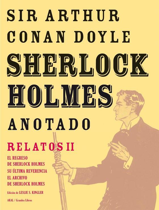 Sherlock Holmes Relatos 2 Anotado | 9788446025436 | Arthur Conan Doyle