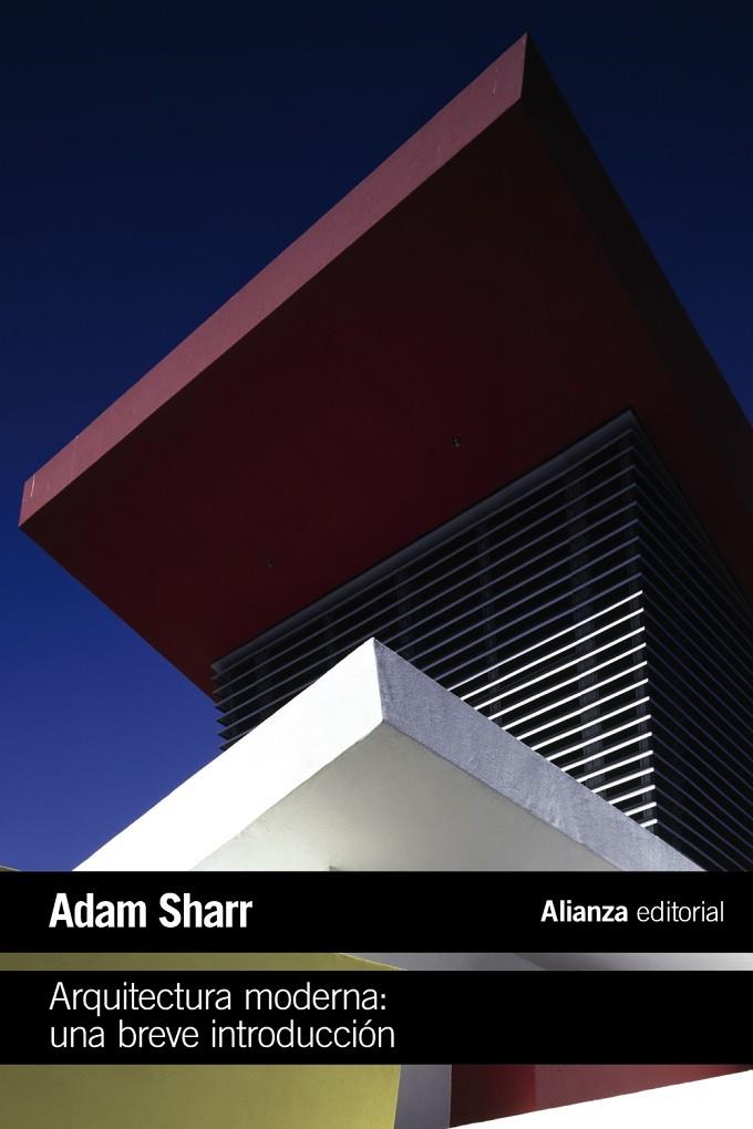 Arquitectura moderna : una breve introducción | 9788491819080 | Adam Sharr