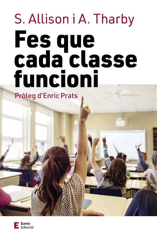 Fes que cada classe funcioni | 9788497667364 | Shaun Allison ; Andy Tharby