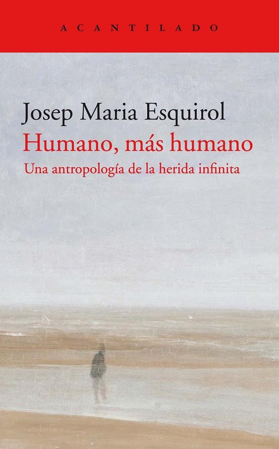 Humano, más humano | 9788418370311 | Josep Maria Esquirol