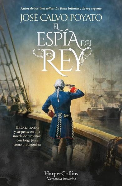 El espía del rey | 9788410641532 | José Calvo Poyato