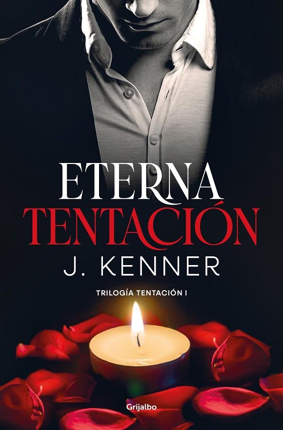 Eterna tentación (Tentación; 1) | 9788425360954 | J. Kenner