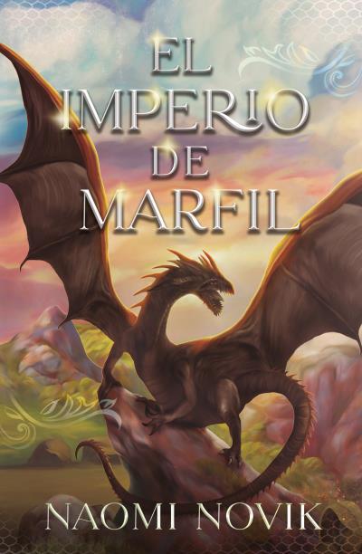 El imperio de marfil | 9788419030177 | Naomi Novik