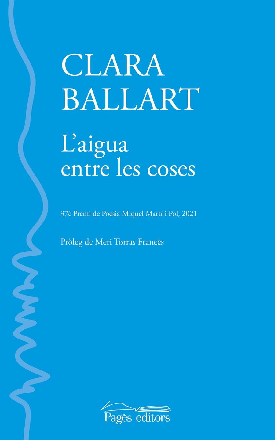 L'aigua entre les coses | 9788413033853 | Clara Ballart