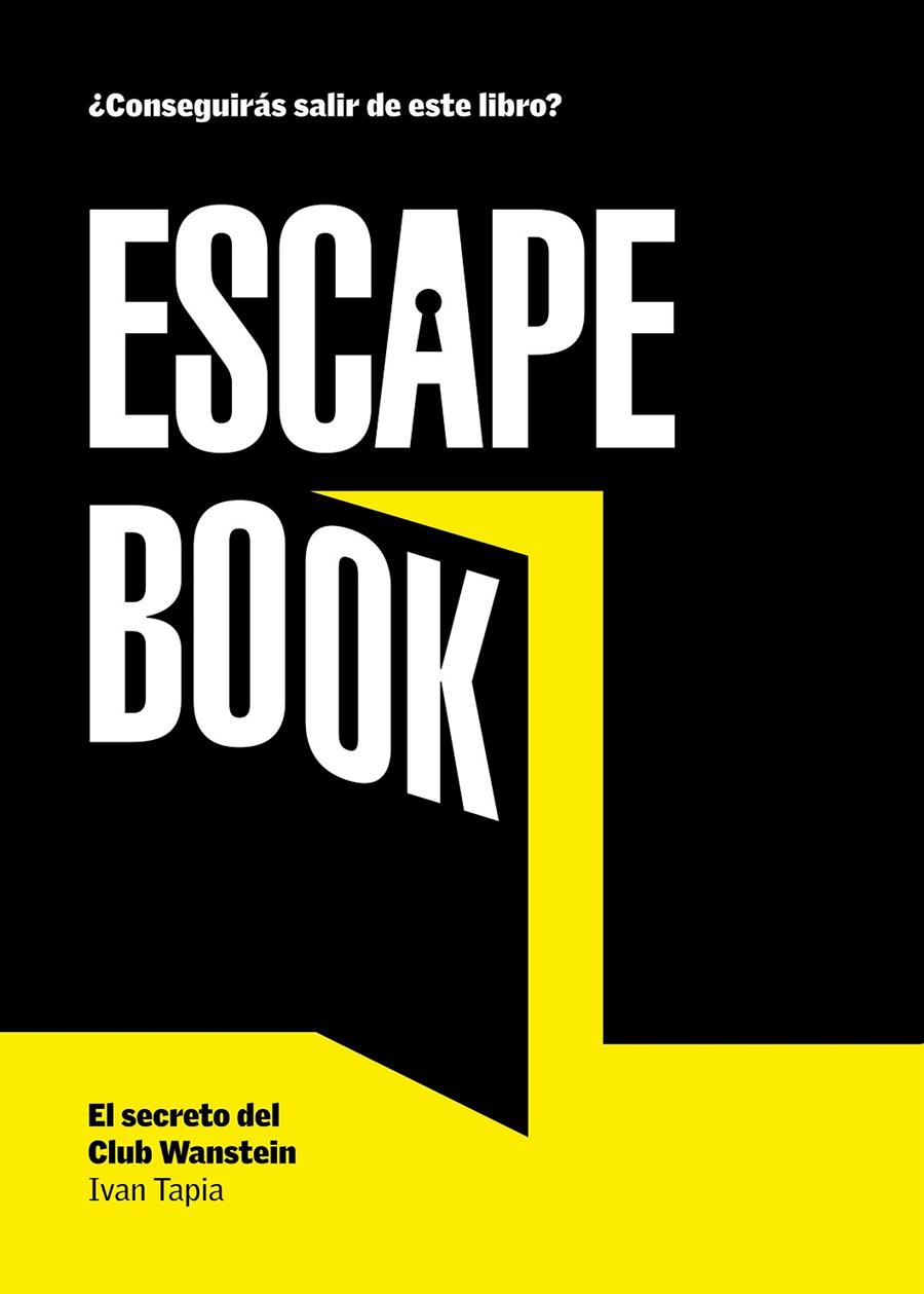 Escape book : El secreto del Club Wanstein | 9788416890088 | Ivan Tapia