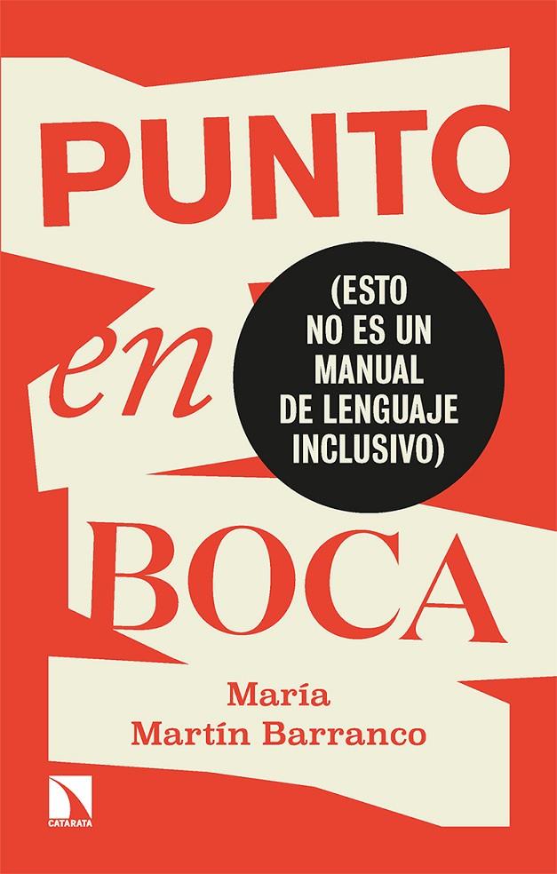 Punto en boca | 9788413523989 | María Martín Barranco