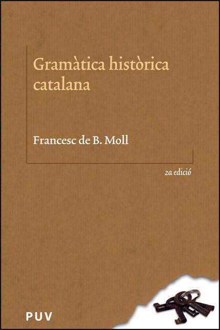 Gramàtica històrica catalana | 9788411184847 | Francesc de B. Moll