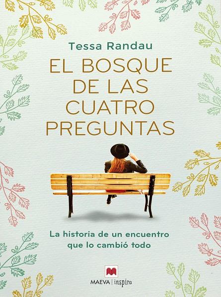 El bosque de las cuatro preguntas | 9788419110183 | Tessa Randau