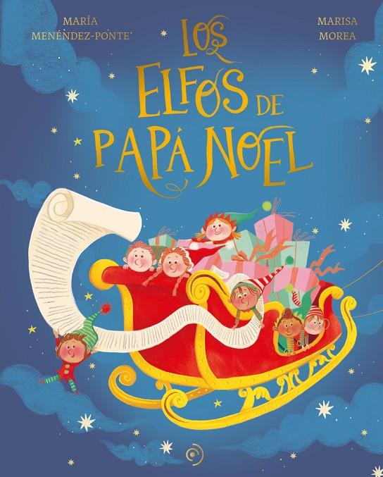 Los elfos de Papá Noel | 9788419004581 | María Menéndez-Ponte ; Marisa Morea