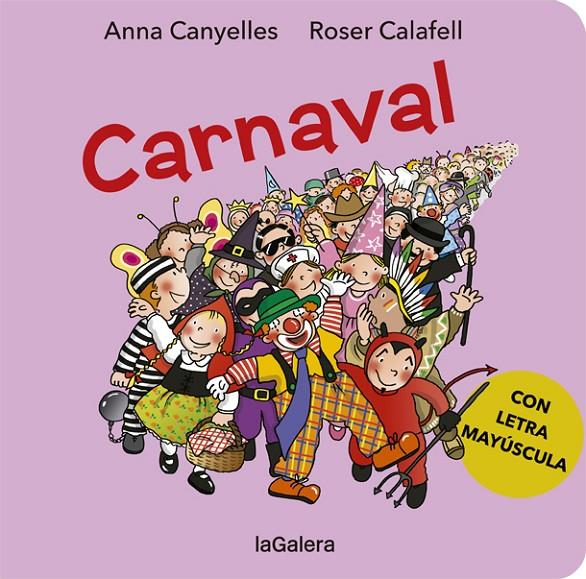 Carnaval | 9788424666446 | Anna Canyelles ; Roser Calafell