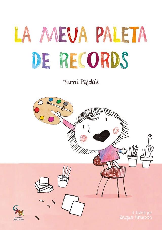 La meva paleta de records | 9788418552298 | Berni Pajdak ; Zeque Bracco