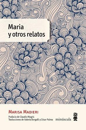 Maria y otros relatos | 9788412211160 | Marisa Madieri