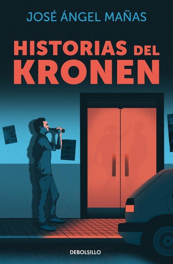 Historias del Kronen | 9788466379052 | José Ángel Mañas