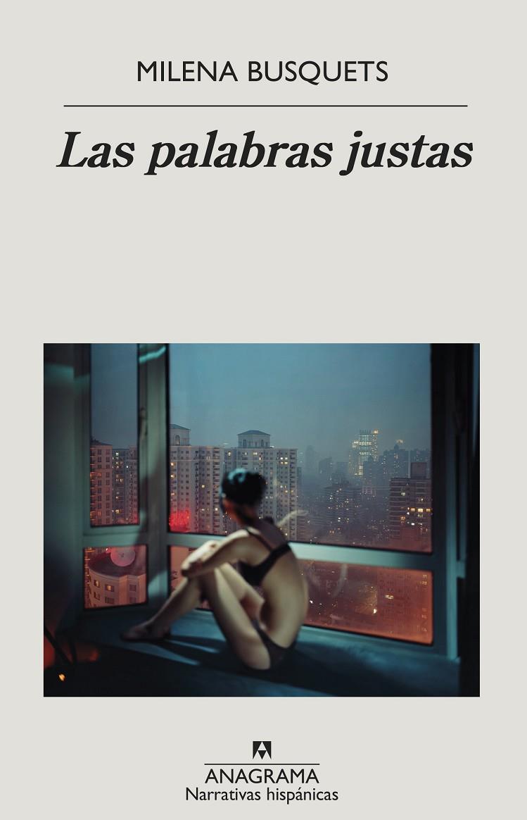 Las palabras justas | 9788433999573 | Milena Busquets