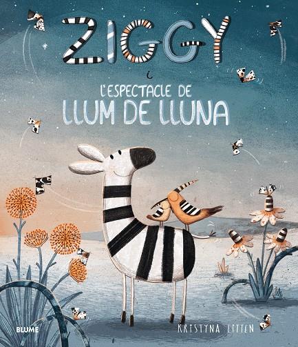 Ziggy i l'espectacle de llum de lluna | 9788417254193 | Kristyna Litten