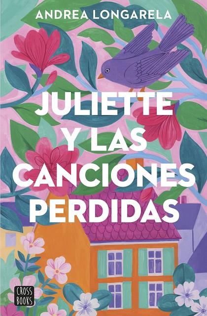 Juliette y las canciones perdidas | 9788408283362 | Andrea Longarela